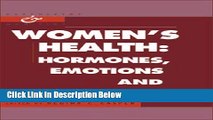 Books Women s Health: Hormones, Emotions and Behavior (Psychiatry and Medicine) Free Online
