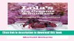 [Popular Books] Lola s Ice Creams   Sundaes: Iced Delights for All Seasons Full Online