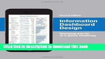 [Popular] Information Dashboard Design: Displaying Data for At-a-Glance Monitoring Hardcover Free