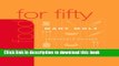 [Popular] Food for Fifty (13th Edition) Hardcover Free