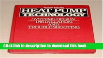 [Popular] Heat Pump Technology: Systems Design, Installation, and Troubleshooting Paperback