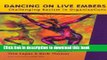[Popular] Dancing on Live Embers: Challenging Racism in Organizations Paperback Online