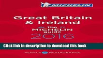 [Popular] MICHELIN Guide Great Britain   Ireland 2016: Hotels   Restaurants Hardcover Free