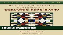 Books The American Psychiatric Publishing Textbook of Geriatric Psychiatry (American Psychiatric