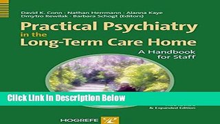 Books Practical Psychiatry in the Long-Term Care Home Full Online