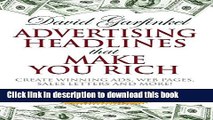 [Popular] Advertising Headlines That Make You Rich: Create Winning Ads, Web Pages, Sales Letters