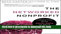 [Popular] The Networked Nonprofit: Connecting with Social Media to Drive Change Paperback Online