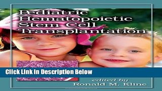 Ebook Pediatric Hematopoietic Stem Cell Transplantation Full Online