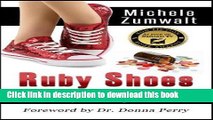 [Download] Ruby Shoes: Surviving Prescription Drug Addiction Hardcover Online