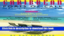 [Download] Caribbean Ports of Call: Eastern and Southern Regions : From Puerto Rico to Aruba