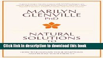 [Download] Natural Solutions to PCOS: How to Eliminate Your Symptoms and Boost Your Fertility