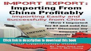 [Popular] Import Export: Importing From China  Easily and Successfully Hardcover Online
