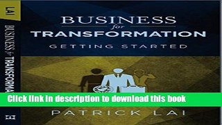 [Popular] Business for Transformation - Getting Started Paperback Free