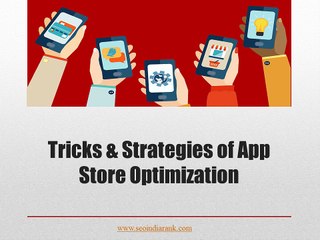Tricks & Strategies of App Store Optimization