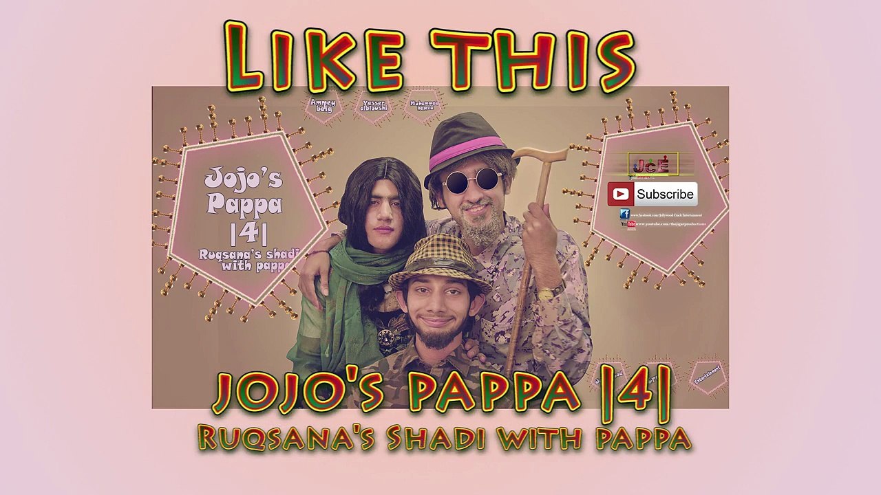 Jojo s Pappa part-4 (Ruqsana's Marriage With Pappa)
