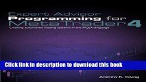 [Popular] Expert Advisor Programming for MetaTrader 4: Creating automated trading systems in the