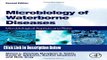 Ebook Microbiology of Waterborne Diseases, Second Edition: Microbiological Aspects and Risks Free