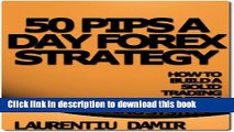 [Popular] 50 Pips A Day Forex Strategy Hardcover Collection