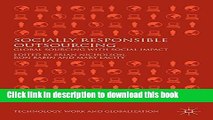[Popular] Socially Responsible Outsourcing: Global Sourcing with Social Impact (Technology, Work