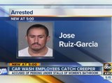 Police: Car wash employees chase, hold man accused of peeking in women’s bathroom