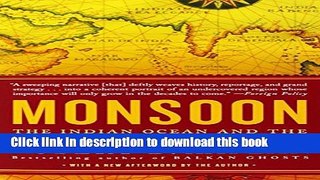 [Popular] Monsoon: The Indian Ocean and the Future of American Power Paperback Collection