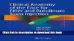 [Download] Clinical Anatomy of the Face for Filler and Botulinum Toxin Injection Paperback Free