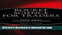[Popular] Rocket Science for Traders: Digital Signal Processing Applications Hardcover Collection