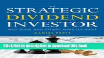 [Popular] The Strategic Dividend Investor Hardcover Collection