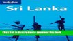 [Download] Lonely Planet Sri Lanka 11th Ed.: 11th Edition Hardcover Collection