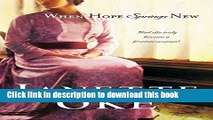 [Download] When Hope Springs New (Canadian West Book #4) Paperback Free