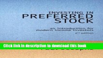 [Popular] Investing In Preferred Stock: An Introduction For Modern Income Investors (2nd Edition)