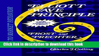 [Popular] Elliott Wave Principle: Key to Market Behavior Hardcover Free