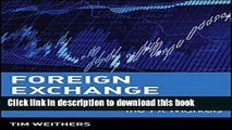 [Popular] Foreign Exchange: A Practical Guide to the FX Markets Paperback Collection