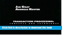 [Popular] Transaction Processing: Concepts and Techniques Paperback Collection