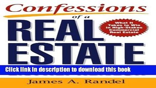 [Popular] Confessions of a Real Estate Entrepreneur: What It Takes to Win in High-Stakes