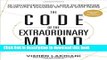 [Download] The Code of the Extraordinary Mind: 10 Unconventional Laws to Redefine Your Life and
