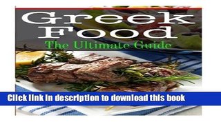 [Read PDF] Greek Food: The Ultimate Guide Ebook Free