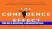 [Popular] The Confidence Effect: Every Woman s Guide to the Attitude That Attracts Success