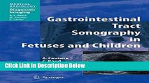 Books Gastrointestinal Tract Sonography in Fetuses and Children (Medical Radiology / Diagnostic
