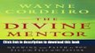 [Popular] The Divine Mentor: Growing Your Faith as You Sit at the Feet of the Savior Paperback