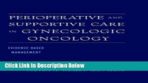 Ebook Perioperative and Supportive Care in Gynecologic Oncology : Evidence-Based Management Free