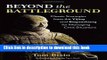 [Popular] Beyond the Battleground: Classic Strategies from the Yijing and Baguazhang for Managing