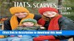[Download] Hats, Scarves   Mittens for the Family Paperback Free