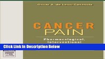 Ebook Cancer Pain: Pharmacological, Interventional, and Palliative Care Approaches, 1e Free Online