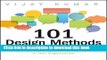 [Popular] 101 Design Methods: A Structured Approach for Driving Innovation in Your Organization