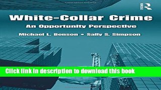 [Popular] White Collar Crime: An Opportunity Perspective Paperback Online