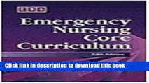 [Download] Emergency Nursing Core Curriculum (ENA) Paperback Online