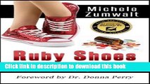 [Download] Ruby Shoes: Surviving Prescription Drug Addiction Paperback Collection
