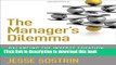 [Popular] The Manager s Dilemma: Balancing the Inverse Equation of Increasing Demands and
