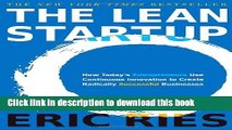 [Popular] The Lean Startup: How Today s Entrepreneurs Use Continuous Innovation to Create